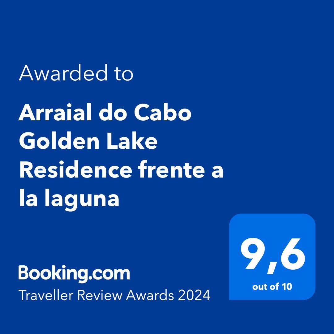 Arraial Do Cabo Golden Lake Residence Frente A La Laguna Extérieur photo